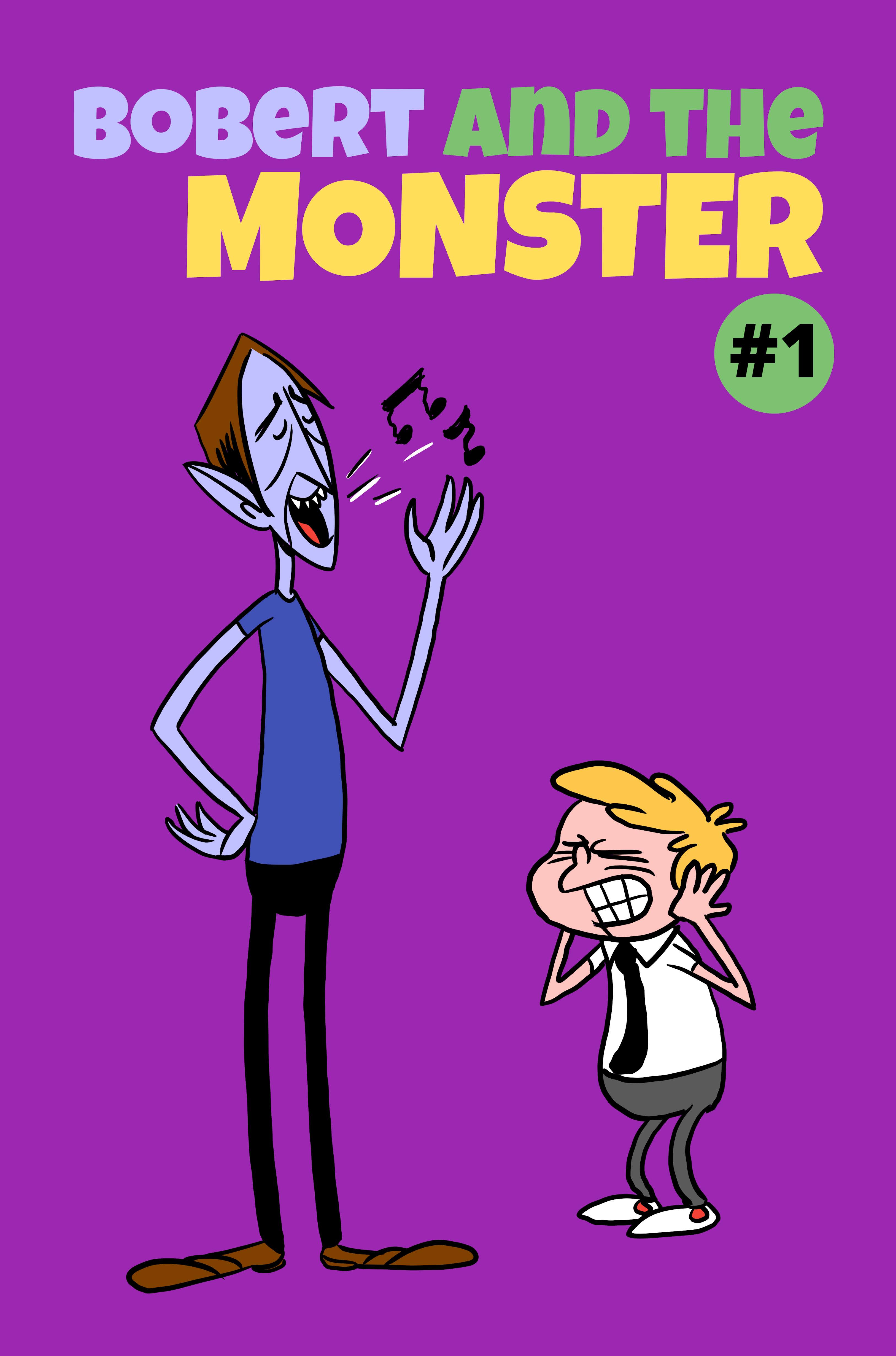 Cover of Bobert and the Monster #1